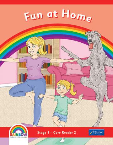 Rainbow - Stage 1 - Core Reader 2 - Fun at Home by CJ Fallon on Schoolbooks.ie