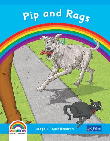 Rainbow - Stage 1 - Core Reader 4 - Pip & Rags by CJ Fallon on Schoolbooks.ie