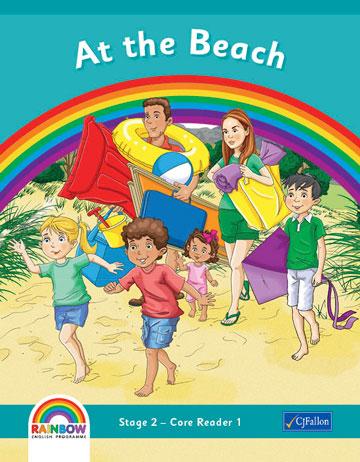 Rainbow - Stage 2 - Core Reader 1 - At the Beach by CJ Fallon on Schoolbooks.ie
