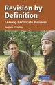 Revision by Definition - Business (LC) by CJ Fallon on Schoolbooks.ie