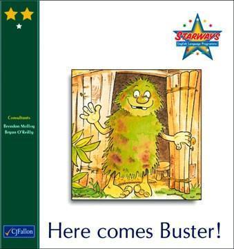 ■ Starways - Stage 2 - Book 1: Here Comes Buster by CJ Fallon on Schoolbooks.ie
