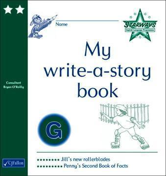 ■ Starways - Stage 2 - My Write a Story Book G by CJ Fallon on Schoolbooks.ie