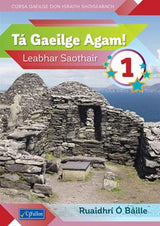 Tá Gaeilge Agam! 1 by CJ Fallon on Schoolbooks.ie