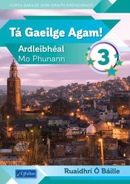 Tá Gaeilge Agam! 3 by CJ Fallon on Schoolbooks.ie