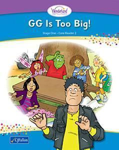 Wonderland - GG is Too Big! by CJ Fallon on Schoolbooks.ie