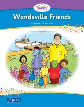 Wonderland - Stage 1 - Wandsville Friends by CJ Fallon on Schoolbooks.ie