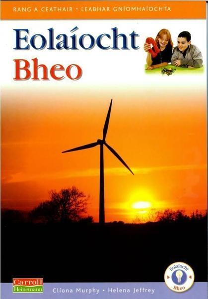 ■ Eolaiocht Bheo - 4th Class Pupil's Book by Carroll Heinemann on Schoolbooks.ie