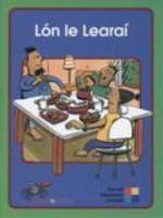 ■ Leimis le Cheile - Lon le Learai by Carroll Heinemann on Schoolbooks.ie