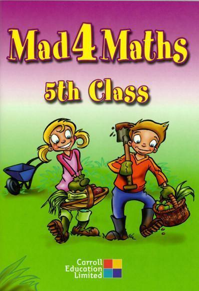 Mad 4 Maths - 5th Class by Carroll Heinemann on Schoolbooks.ie