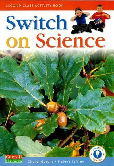 ■ Switch on Science - 2nd Class Pupil's Book by Carroll Heinemann on Schoolbooks.ie