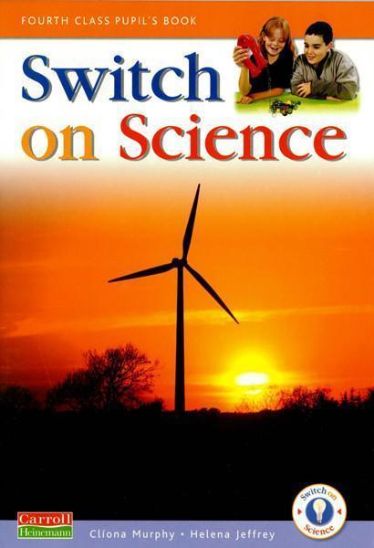■ Switch on Science - 4th Class Pupil's Book by Carroll Heinemann on Schoolbooks.ie