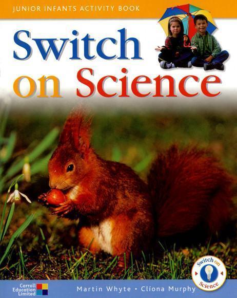 ■ Switch on Science - Junior Infants Pupil's Book by Carroll Heinemann on Schoolbooks.ie