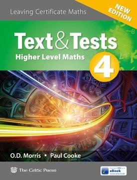 Text & Tests 4 - Higher Level - New Edition (2018) by Celtic Press (now part of CJ Fallon) on Schoolbooks.ie