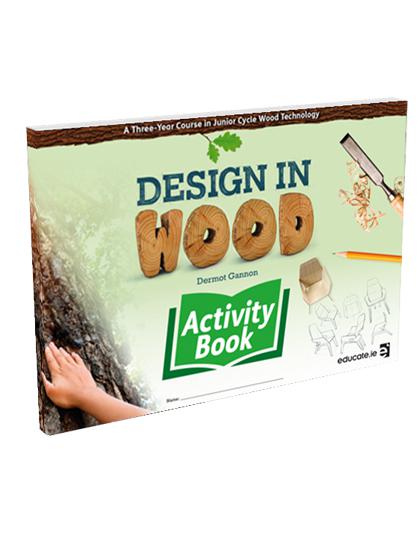 Design in Wood - Activity Book Only by Educate.ie on Schoolbooks.ie
