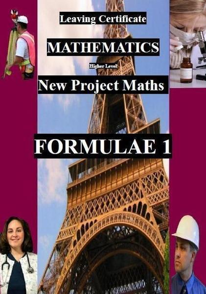 ■ Formulae 1 - Leaving Cert Maths - Higher Level by Donal O'Riordain on Schoolbooks.ie