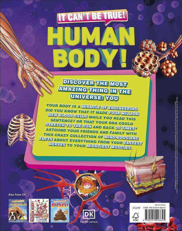 ■ It Can't be True! Human Body! 1000 Amazing Facts About You by Dorling Kindersley Inc on Schoolbooks.ie