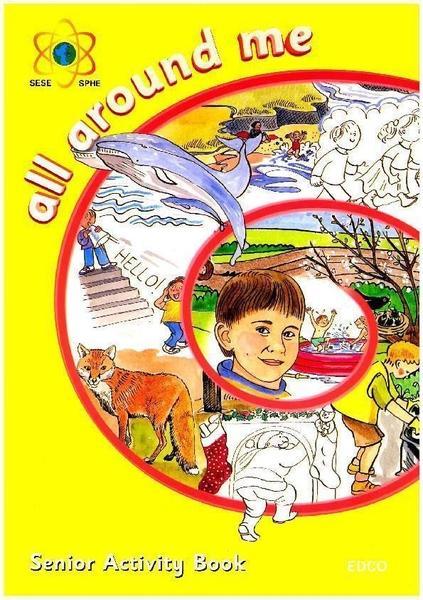 ■ All Around Me - Senior Activity Book by Edco on Schoolbooks.ie