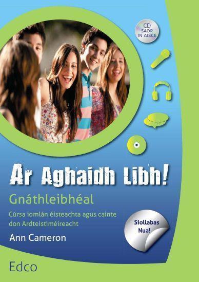 Ar Aghaidh Libh! - Gnathleibheal by Edco on Schoolbooks.ie