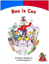 ■ Beo le Ceo - Grammar & Phonics - 5th & 6th Class by Edco on Schoolbooks.ie