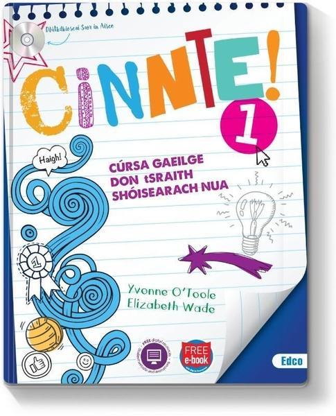 ■ Cinnte 1 - Textbook & Leabhar Cleachtai by Edco on Schoolbooks.ie