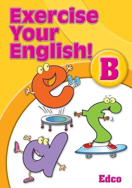 Exercise Your English! B by Edco on Schoolbooks.ie