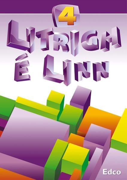 Litrigh e Linn 4 - 4th Class by Edco on Schoolbooks.ie