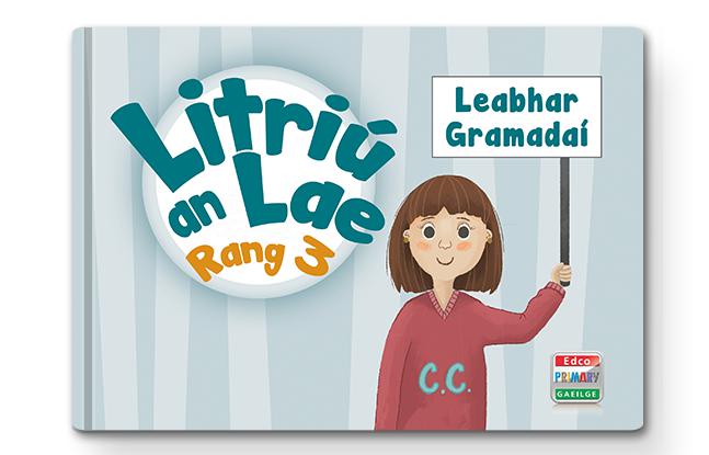 Litriú an Lae Rang 3 by Edco on Schoolbooks.ie