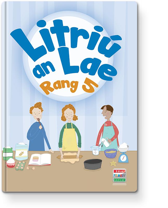Litriú an Lae Rang 5 by Edco on Schoolbooks.ie