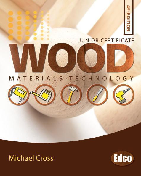 Materials Technology Wood - 4th Edition by Edco on Schoolbooks.ie
