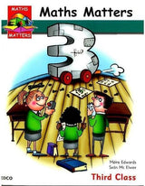 ■ Maths Matters 3 - 3rd Class Pupils Book by Edco on Schoolbooks.ie