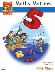 ■ Maths Matters 5 - 5th Class Pupils Book by Edco on Schoolbooks.ie