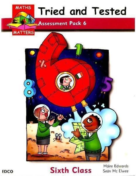 ■ Maths Matters 6 - Tried & Tested - Assessment Pack by Edco on Schoolbooks.ie