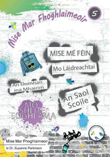 ■ Mise mar Fhoghlaimeoir 5 - Pupil's Book & Evaluation Booklet by Edco on Schoolbooks.ie