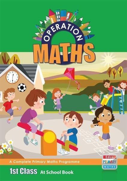 Operation Maths 1 - At School Book by Edco on Schoolbooks.ie