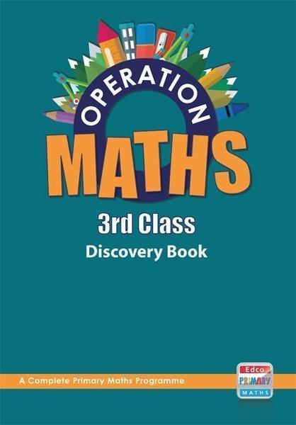 Operation Maths 3 - Discovery Book by Edco on Schoolbooks.ie