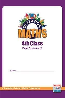 Operation Maths 4 - Assessment Book by Edco on Schoolbooks.ie
