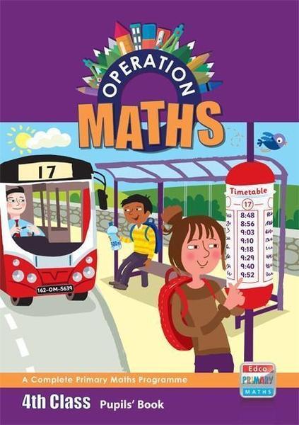 Operation Maths 4 - Pupils Book by Edco on Schoolbooks.ie