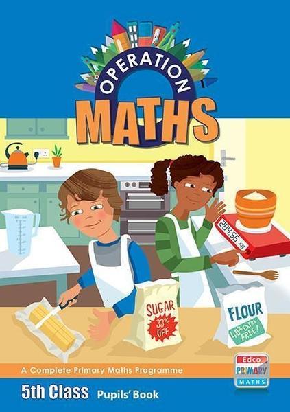 Operation Maths 5 - Pupils Book by Edco on Schoolbooks.ie
