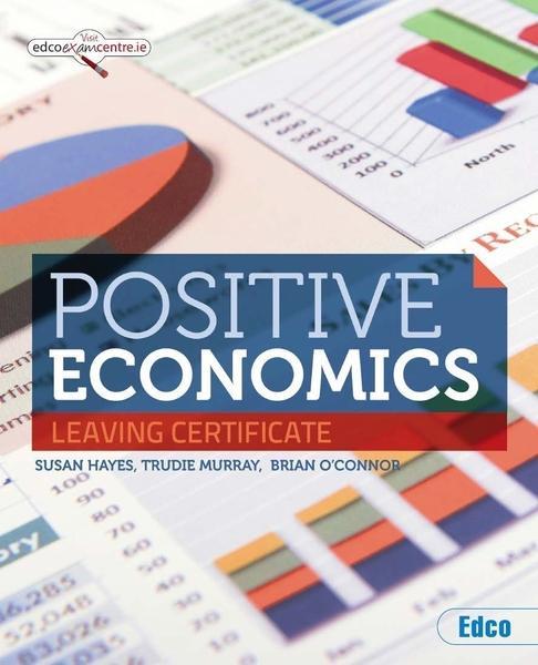 ■ Positive Economics by Edco on Schoolbooks.ie