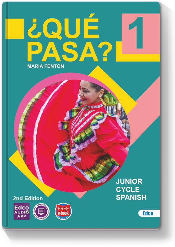 ¿Qué Pasa? 1 - New / Second Edition (2021) by Edco on Schoolbooks.ie