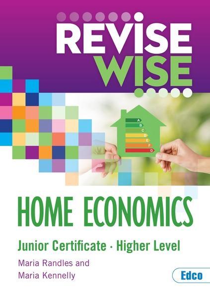 ■ Revise Wise - Junior Cert - Home Economics - Higher Level by Edco on Schoolbooks.ie