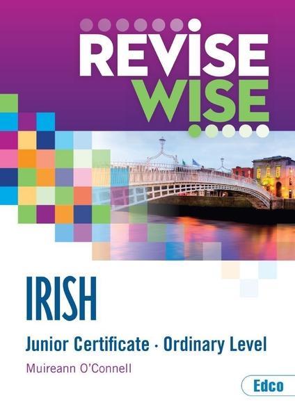 ■ Revise Wise - Junior Cert - Irish - Ordinary Level by Edco on Schoolbooks.ie