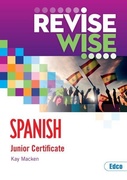 ■ Revise Wise - Junior Cert - Spanish by Edco on Schoolbooks.ie