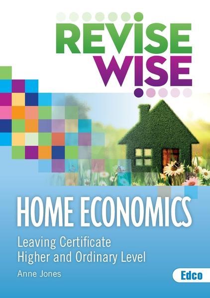 Revise Wise - Leaving Cert - Home Economics by Edco on Schoolbooks.ie