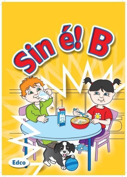 ■ Sin e! B - Senior Infants by Edco on Schoolbooks.ie