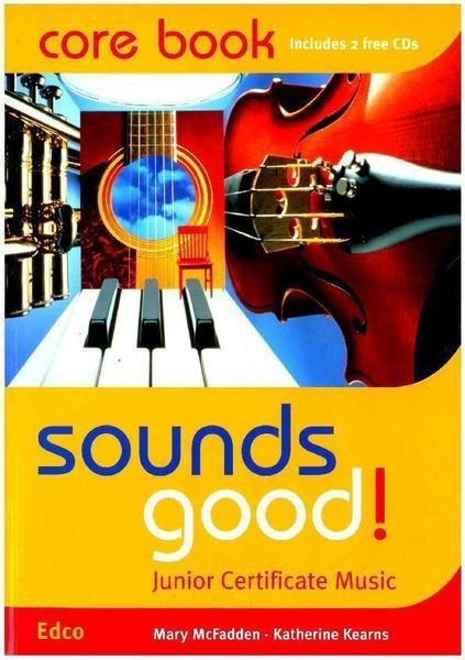 ■ Sounds Good! - Core Book (Incl. 2 CDs) by Edco on Schoolbooks.ie