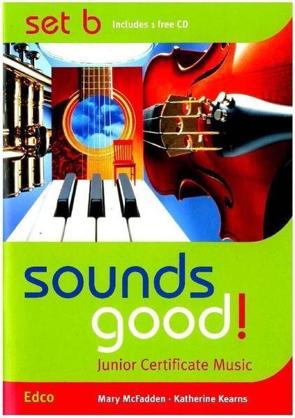 ■ Sounds Good! - Works & Songs - Set B by Edco on Schoolbooks.ie