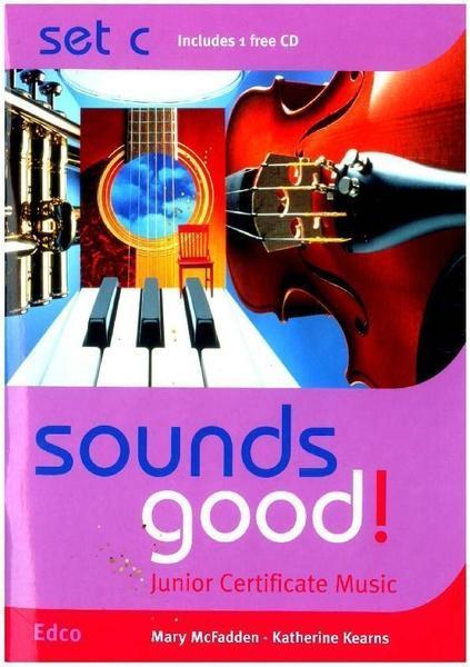 ■ Sounds Good! - Works & Songs - Set C by Edco on Schoolbooks.ie