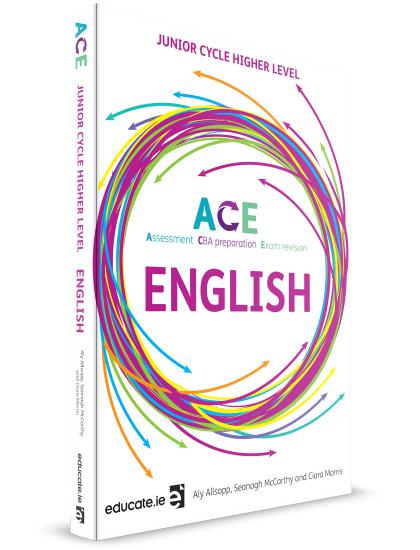 ACE (Assessment, CBA Preparation & Exam Revision) - English by Educate.ie on Schoolbooks.ie