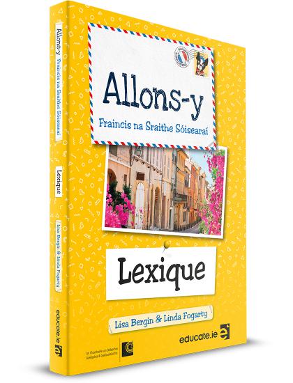 ■ Allons-y 1 - Gaeilge Edition - Lexique - 3 year by Educate.ie on Schoolbooks.ie